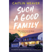 Such a Good Family: An Addictive and Unputdownable Story of Family Secrets