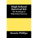 Survival Kit for High School Students: Practical Approaches to High School Success