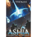 Ashia: The Rebels and The Conquerors