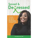 Saved & Depressed: A Suicide Survivor's Journey of Mental Health, Healing & Faith