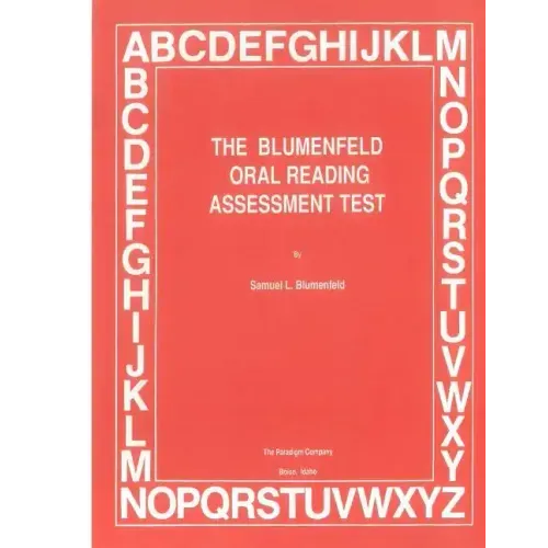 The Blumenfeld Oral Reading Assessment Test