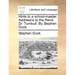 Hints to a School-Master. Address'd to the Revd. Dr. Turnbull. by Stephen Duck.
