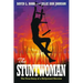 The Stuntwoman: The True Story of a Hollywood Heroine