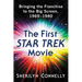 The First Star Trek Movie: Bringing the Franchise to the Big Screen, 1969-1980