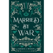 Married by War