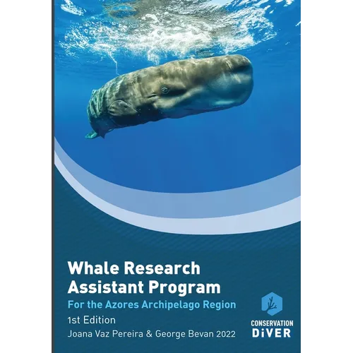 The Whale Research Assistant Program: The Azores Archipelago version