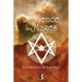 La Science des Mages: Traité Initiatique de Haute Magie