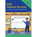 Daily Sentence Structures: 15 Minutes a Day Towards Better Writing!