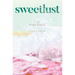 Sweetlust: Stories