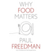 Why Food Matters