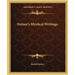 Steiner's Mystical Writings