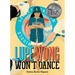 Lupe Wong Won't Dance