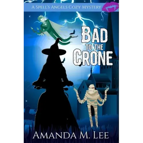 Bad to the Crone