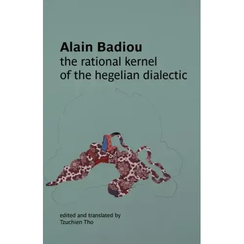 The Rational Kernel of the Hegelian Dialectic
