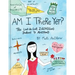 Am I There Yet?: The Loop-De-Loop, Zigzagging Journey to Adulthood