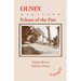Olney: Echoes of the Past