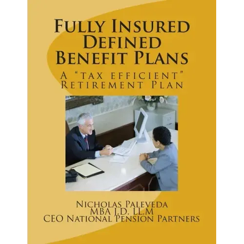 Fully Insured Defined Benefit Plans