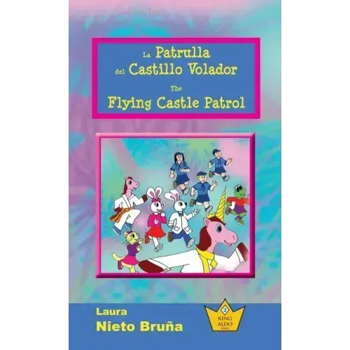 La Patrulla del Castillo Volador * The Flying Castle Patrol