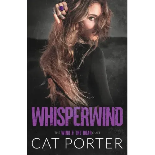 Whisperwind: A Friends-to-Lovers-Rockstar Romance