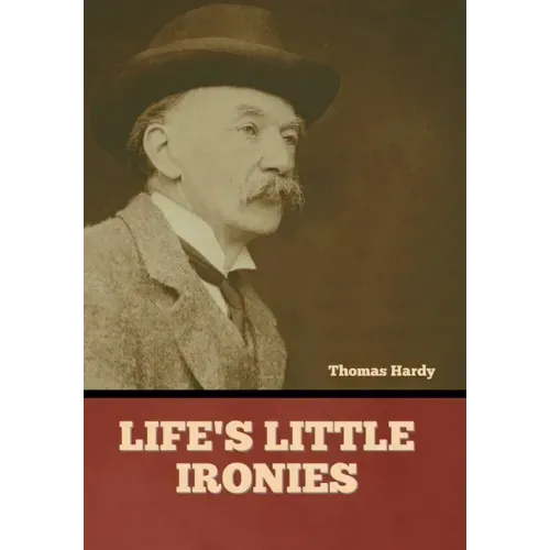 Life's Little Ironies