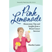 Pink Lemonade - Mastectomy Tips and Insights from a Breast Cancer Survivor