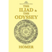 The Iliad & The Odyssey