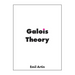 Galois Theory: Lectures Delivered at the University of Notre Dame
