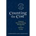 Counting the Cost: Financial Decision-Making, Discipleship, and Christian Living