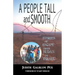 A People Tall and Smooth: Stories of Escape from Sudan to Israel