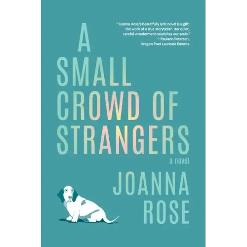 A Small Crowd of Strangers