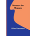 Measure for Measure