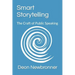Smart Storytelling: The Craft of Public Speaking