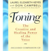 Toning: The Creative and Healing Power of the Voice [With CD]