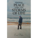 Finding Peace Thru the Storms of Life