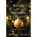 Socially Distant, Spiritually Close: A Perpetual Advent Devotional