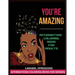 You're Amazing Coloring Book
