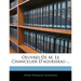Oeuvres de M. Le Chancelier D'Aguesseau ...