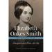 Elizabeth Oakes Smith Sel Writ