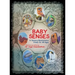Baby Senses: A Sensory Neuroscience Primer for All Ages