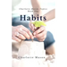 Habits: The Mother's Secret to Success