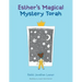 Esther's Magical Mystery Torah