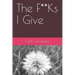The F**Ks I Give