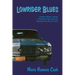 Lowrider Blues