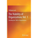 The Viability of Organizations Vol. 1: Decoding the DNA of Organizations
