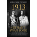 1913 The Defiant Swan Song