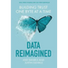 Data Reimagined: Building Trust One Byte at a Time
