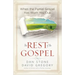 The Rest of the Gospel
