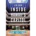Inside Hawaii's Capitol