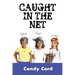 Caught in the Net