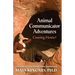 Animal Communicator Adventures: Coming Home!